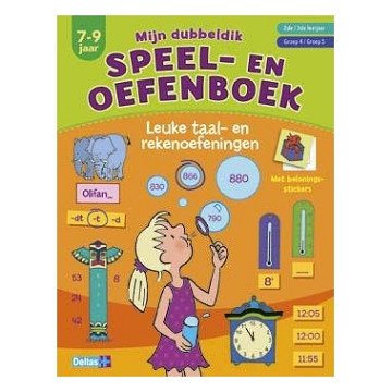 Mijn dubbeldik speel- en oefenboek (7-9 j.) - taal- en reken