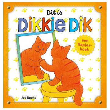 Dikkie Dik : Dit is Dikkie Dik!