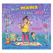 Mijn mama is een held!