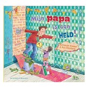 Mijn papa is een held!