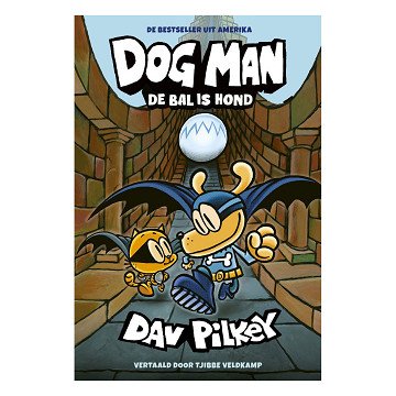 Dog Man - The ball is dog