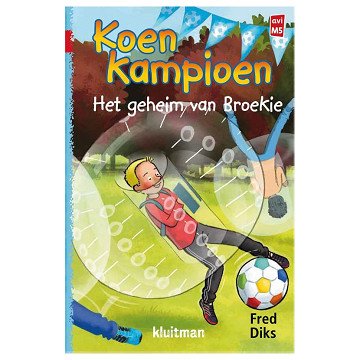 Koen Kampioen. Het geheim van Broekie