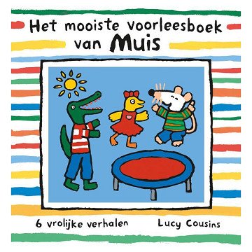 Mouse's Most Beautiful Read-Aloud Book