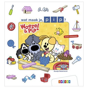 Woezel & Pip - Wat maak je, Pip?