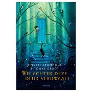 Wie achter deze deur verdwaalt