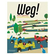 Weg!