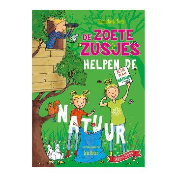 The Sweet Sisters help nature