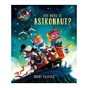 How to Become an Astronaut?