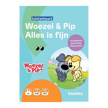 Woezel and Pip Everything is Fine Listening Card