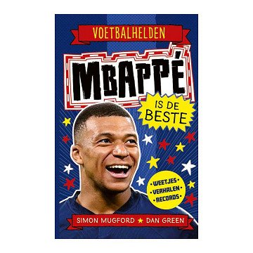 Mbappe is de Beste Weetjes Stripboek