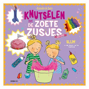 Knutselen met de Zoete Zusjes - Slijm
